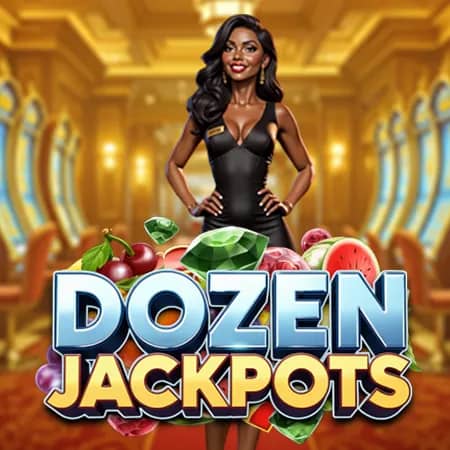 Dozen Jackpots