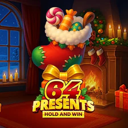 64 Presents Hold and Win