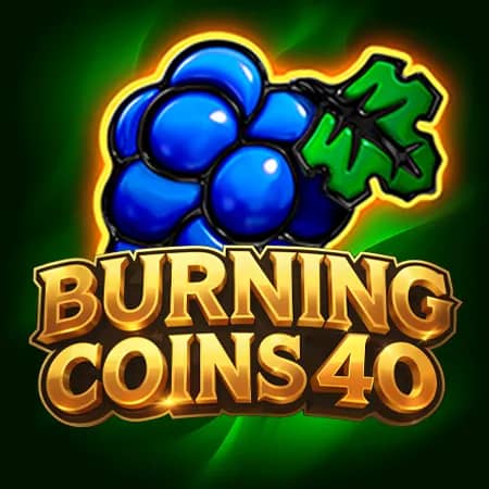 Burning Coins 40