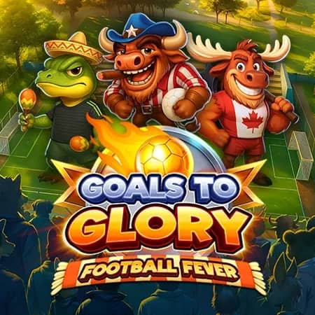 Goals to Glory - Football Fever