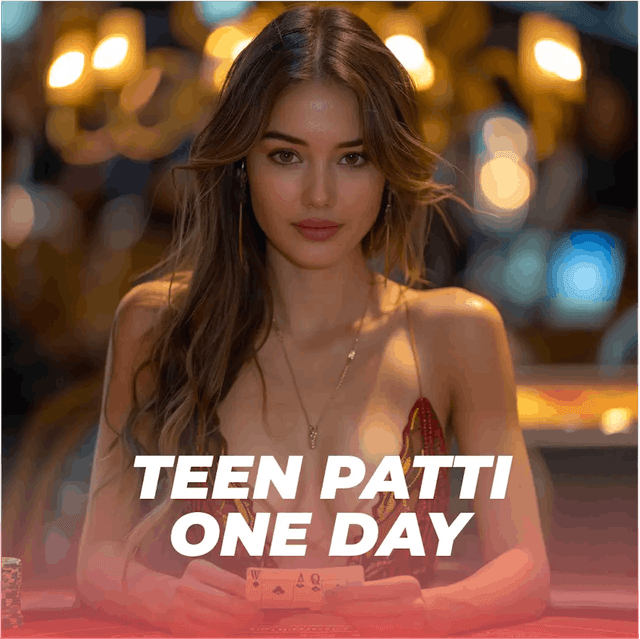 Teen Patti One Day