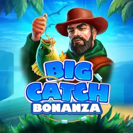 Big Catch Bonanza