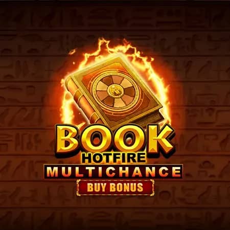 Book Hotfire Multichance Buy Bonus