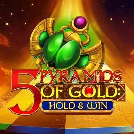 5 Pyramids of Gold: Hold & Win