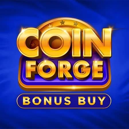 Coin Forge Bonus Buy