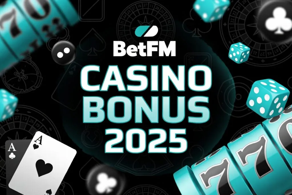 BetFM Casino Bonus 2025
